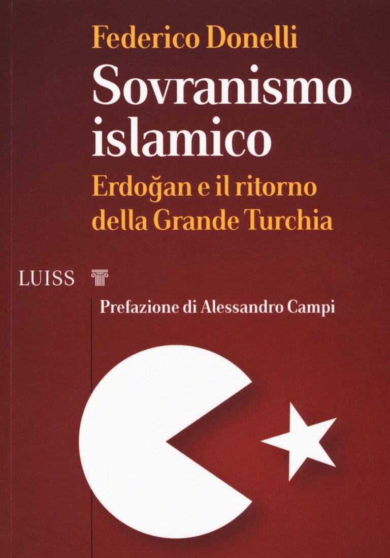 Sovranismo Islamico. Erdoğan e il ritorno della Grande Turchia