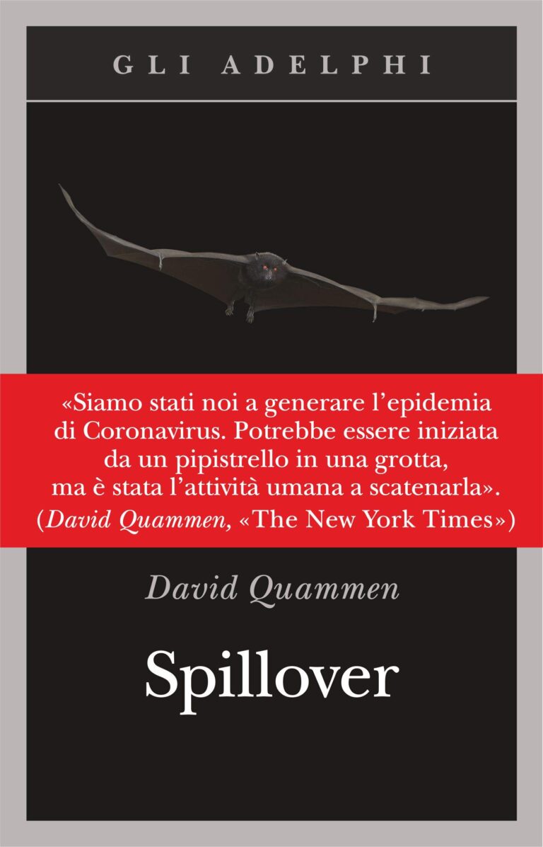 Spillover. L’evoluzione delle pandemie