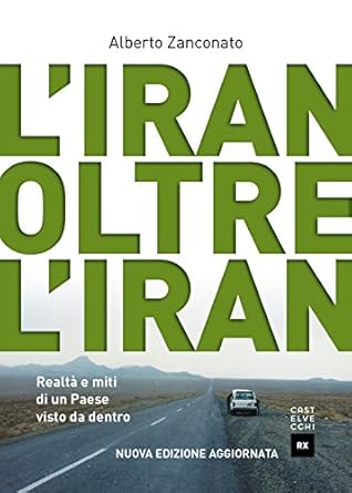 Copertina di "L'Iran oltre l'Iran" di Alberto Zanconato.