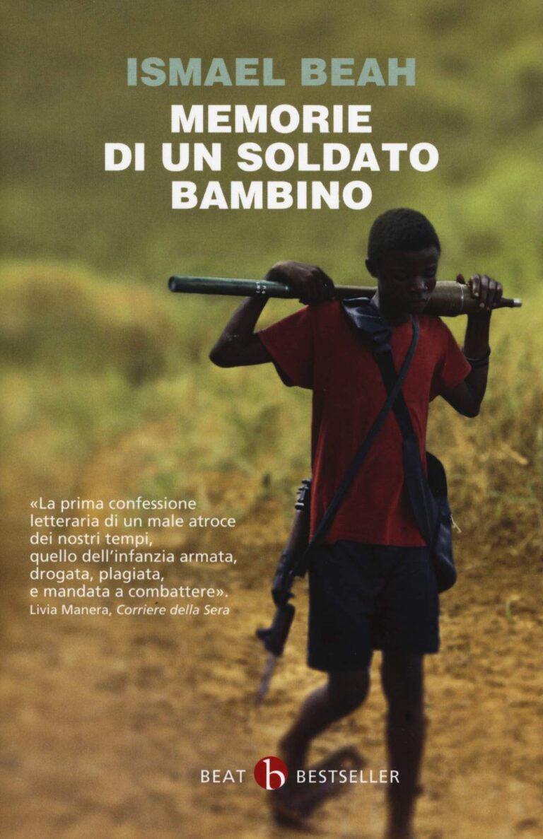 Memorie di un soldato bambino di Ishmael Beah