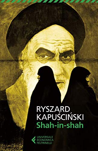Shah-in-Shah – Ryszard Kapuscinski
