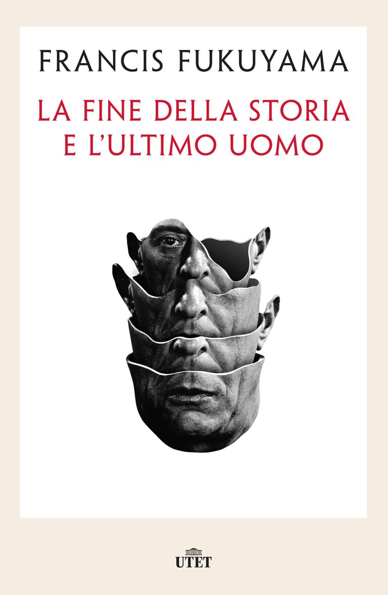 La fine della storia e l’ultimo uomo