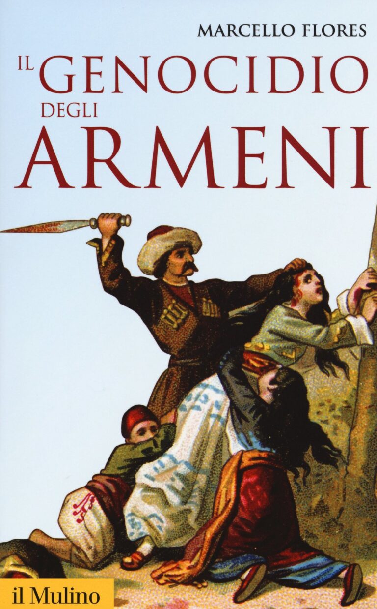 Il genocidio degli armeni – Marcello Flores
