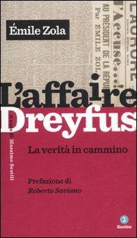 L’affaire Dreyfus. La verità in cammino
