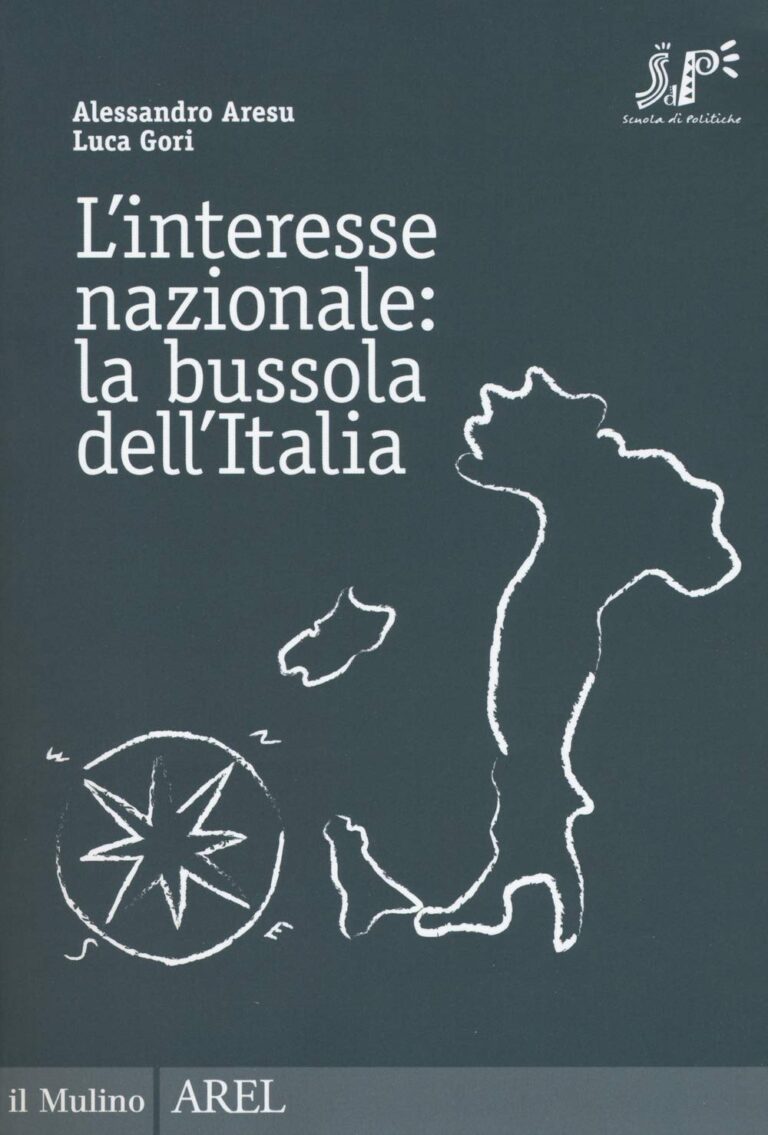 L’interesse nazionale: la bussola dell’Italia