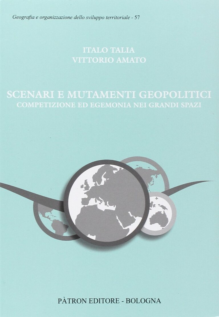 Scenari e mutamenti geopolitici. Competizione ed egemonia nei grandi spazi