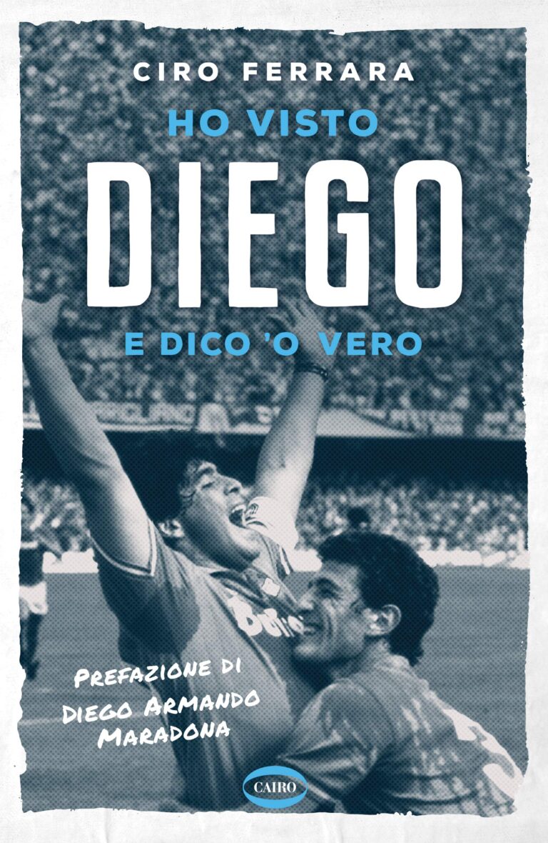 Ho visto Diego – Ciro Ferrara