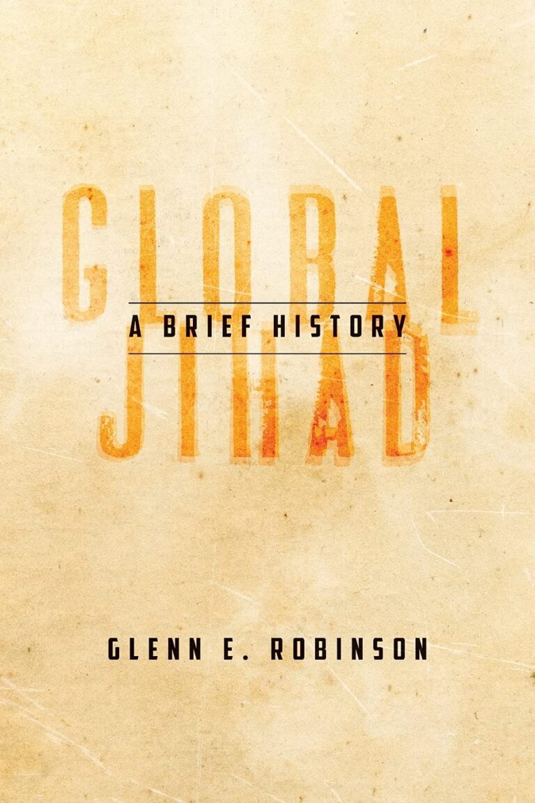 Global Jihad: A Brief History
