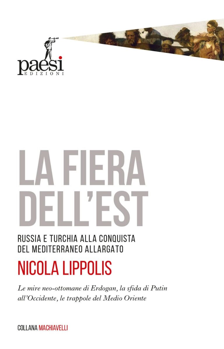 Fiera dell’Est, Russia e Turchia alla conquista del Mediterraneo allargato